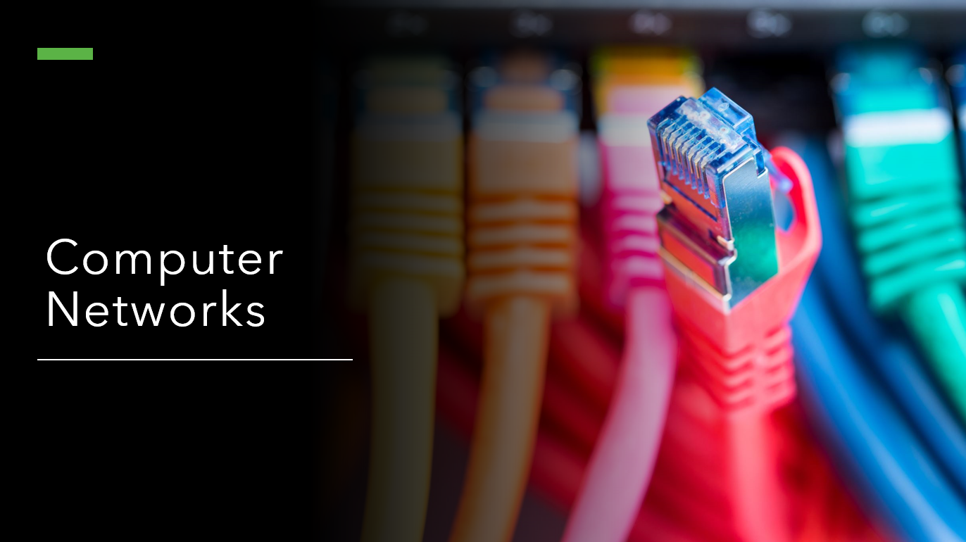 Computer Networks